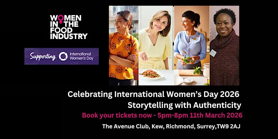 February IWD2026 Newsletter - Women In The Food Industry