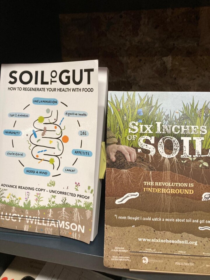 Soil to Gut and Six Inches of Soil